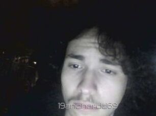 19andhardd69