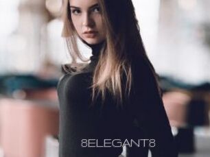 8ELEGANT8