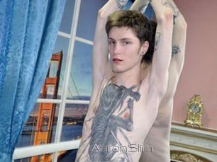 AaronSlim