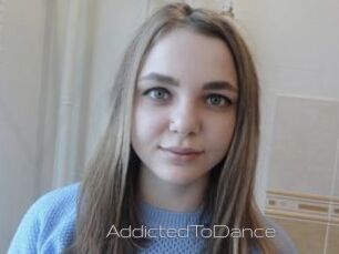 AddictedToDance