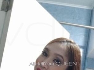 AllHailYourQUEEN