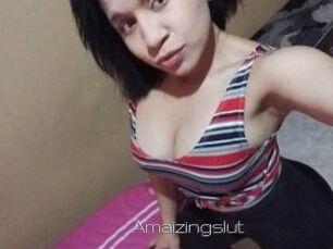 Amaizingslut