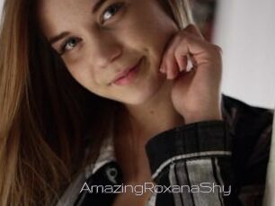 AmazingRoxanaShy