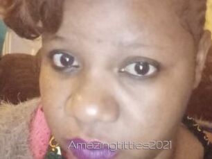 Amazingtitties2021