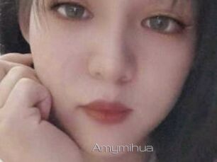 Amymihua