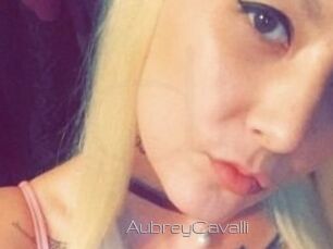 Aubrey_Cavalli