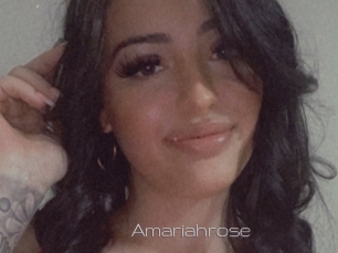 Amariahrose