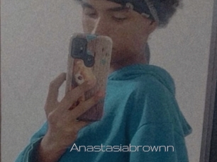Anastasiabrownn