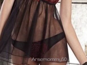 Arsemommy50