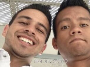 BADBOYS20