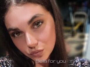 Bella_for_you