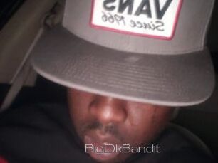 BigDkBandit