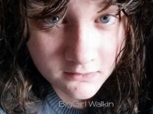 BigGirl_Walkin