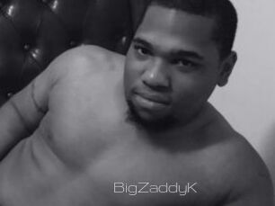 BigZaddyK