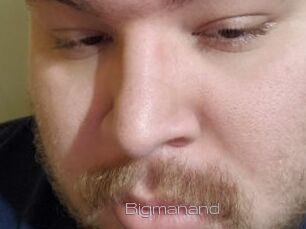 Bigmanand
