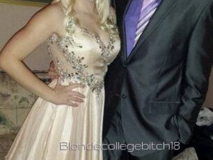 Blondecollegebitch18