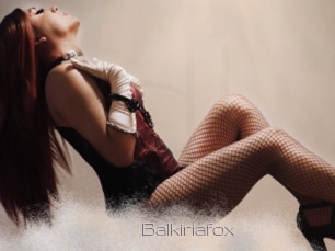 Balkiriafox