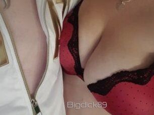 Bigdick89