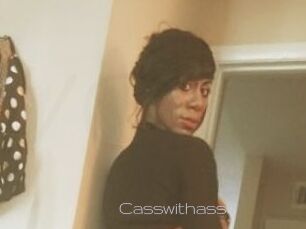 Casswithass