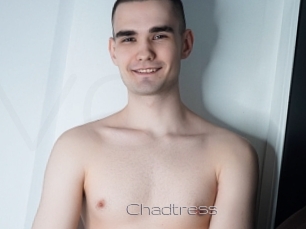 Chadtress