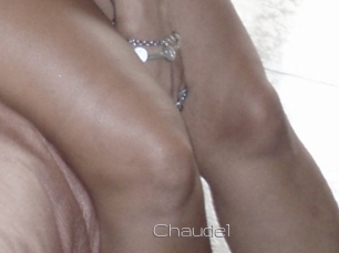 Chaude1