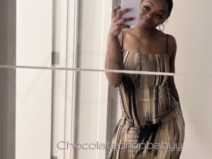 Chocolatedropbabyy