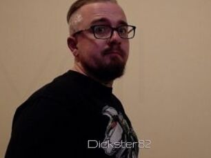 Dickster82
