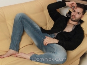 Dominick_Cum