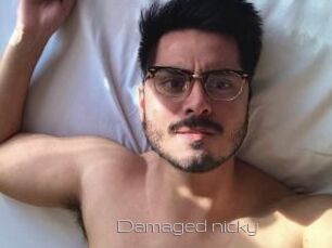 Damaged_nicky