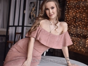 Dianeshermen