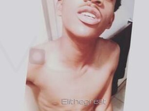 Elithegreat