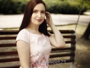 EvaSweet23