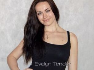 Evelyn_Tender