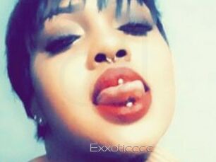 Exxoticccc