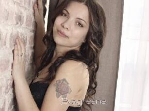 Evagreens