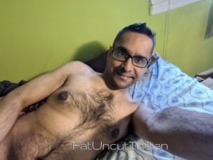 FatUncutIndian