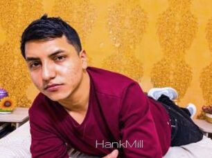 HankMill