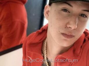 HugeCocknLotsofcum