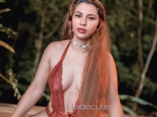 Hadecute