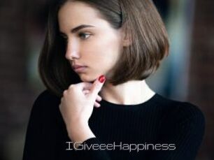 IGiveeeHappiness