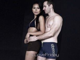ILoveFriday