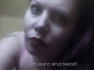 Im_pure_and_sweet