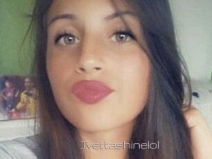 Ivettashinelol