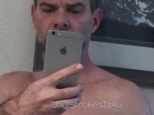JayStrokesIt4u