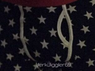 JerkJiggler69