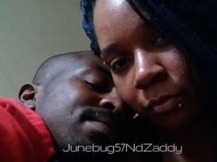 Junebug57NdZaddy