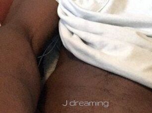 J_dreaming