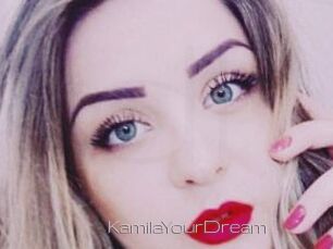 KamilaYourDream