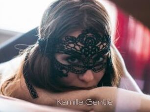 Kamilla_Gentle