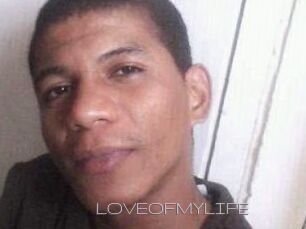 LOVEOFMYLIFE